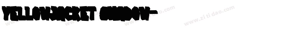 Yellowjacket Shadow字体转换